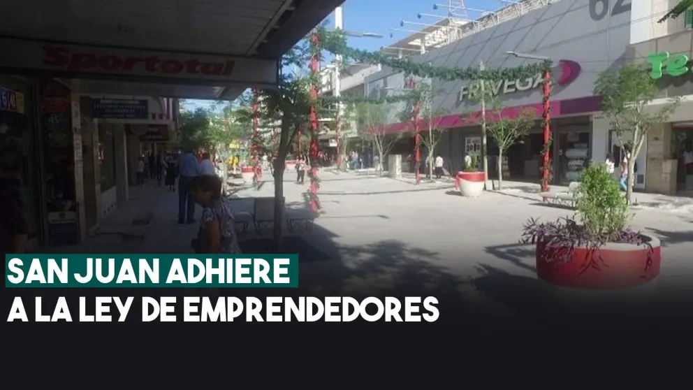 San Juan adhiere a la ley de emprendedores