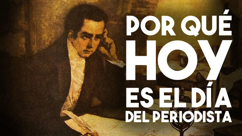 Por qué se celebra el Día del Periodista el 7 de junio