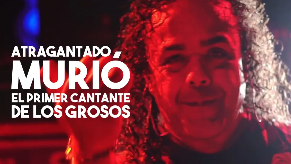 Falleció El Gula, primer cantante de Los Grosos