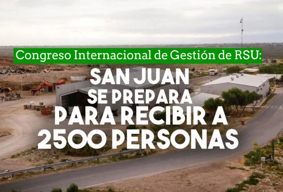 San Juan se prepara para recibir a 2500 personas en un Congreso sobre Residuos Sólidos Urbanos