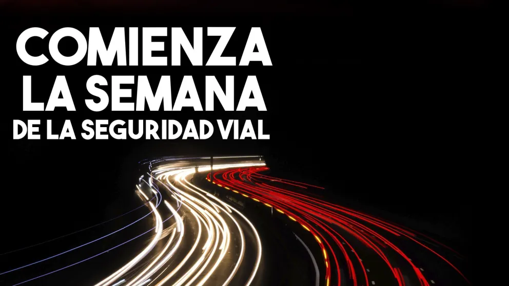 Comienza la semana de la Seguridad Vial