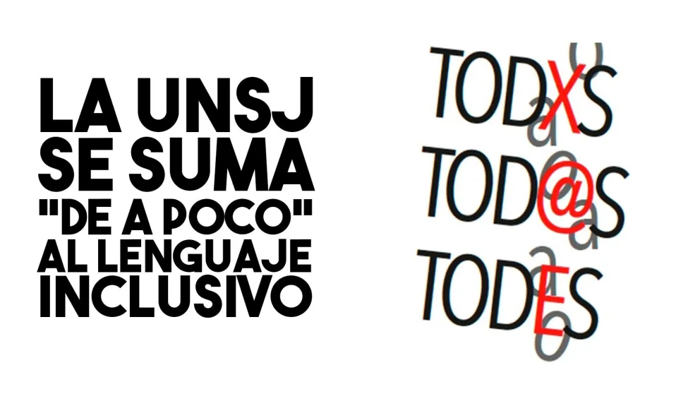 La UNSJ comienza a utilizar el lenguaje inclusivo
