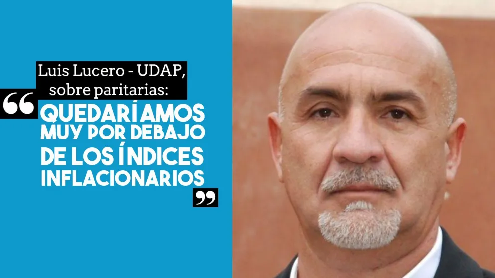 Lucero por paritaria docente: "Quedaríamos muy por debajo de los índices inflacionarios"