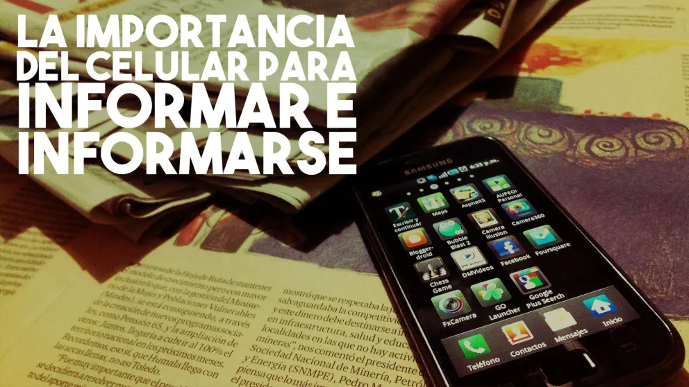 El periodismo de los smartphones, por un periodista especialista