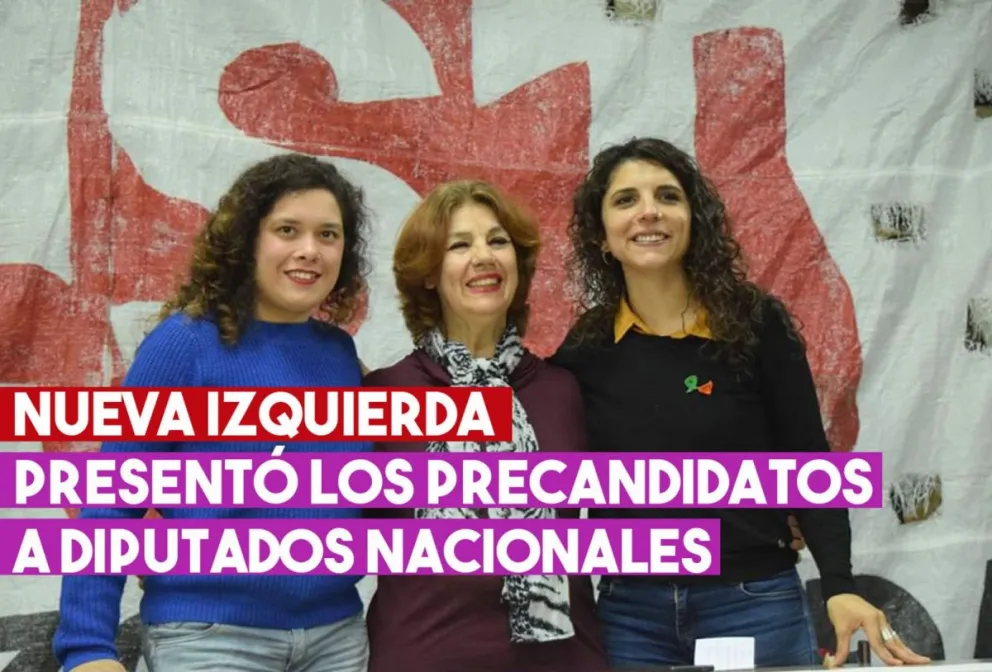 El MST Nueva Izquierda presentó los precandidatos a diputados nacionales