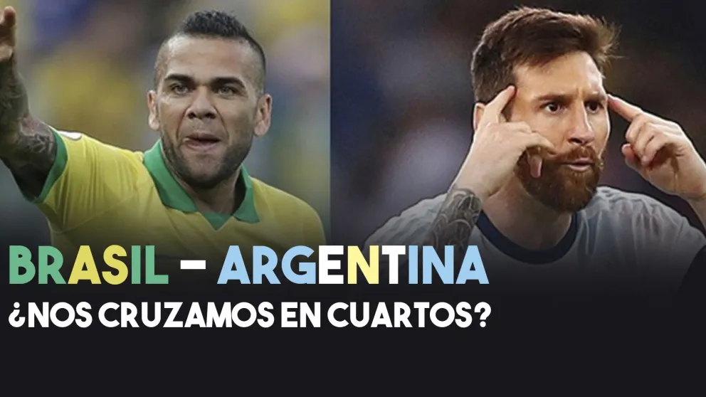 ¿Qué tiene que pasar para cruzarnos contra Brasil?
