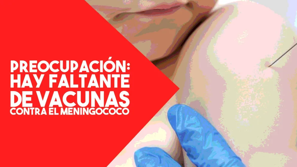 Hay escasez de vacunas contra el meningococo