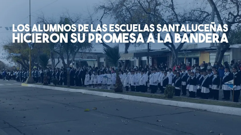 Los alumnos de las escuelas santaluceñas hicieron su promesa a la bandera