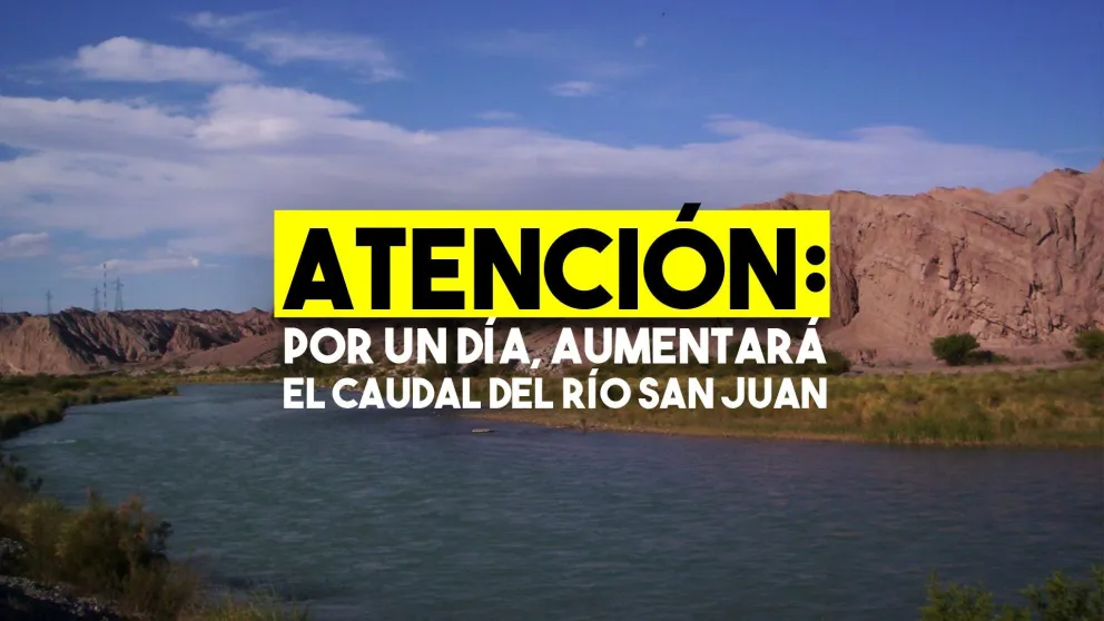 Por un día, aumentará el caudal del Río San Juan