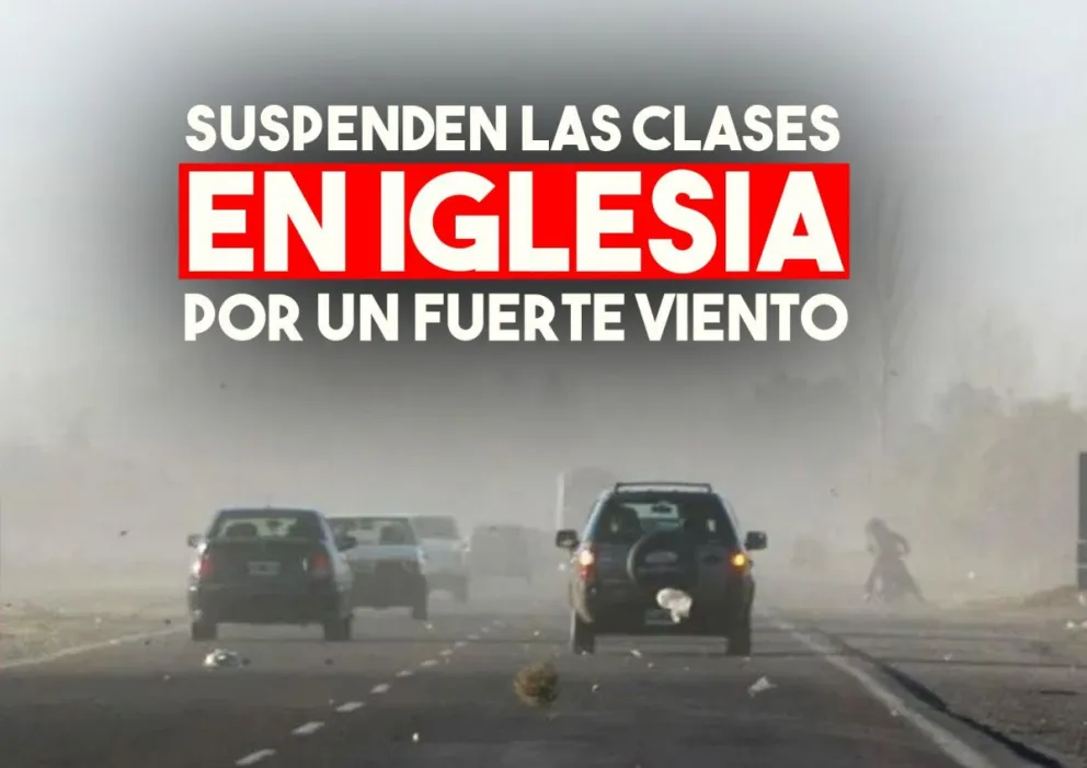 Iglesia: Clases suspendidas por el intenso viento