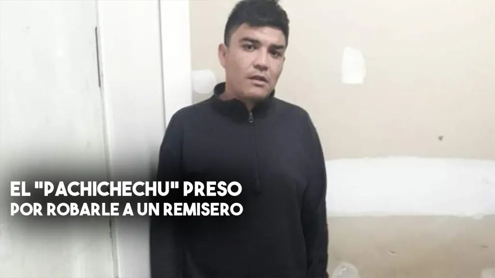Detuvieron al "Pachichechu" por robarle a un remisero