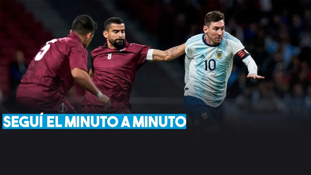 Seguí el minuto a minuto de Argentina - Venezuela