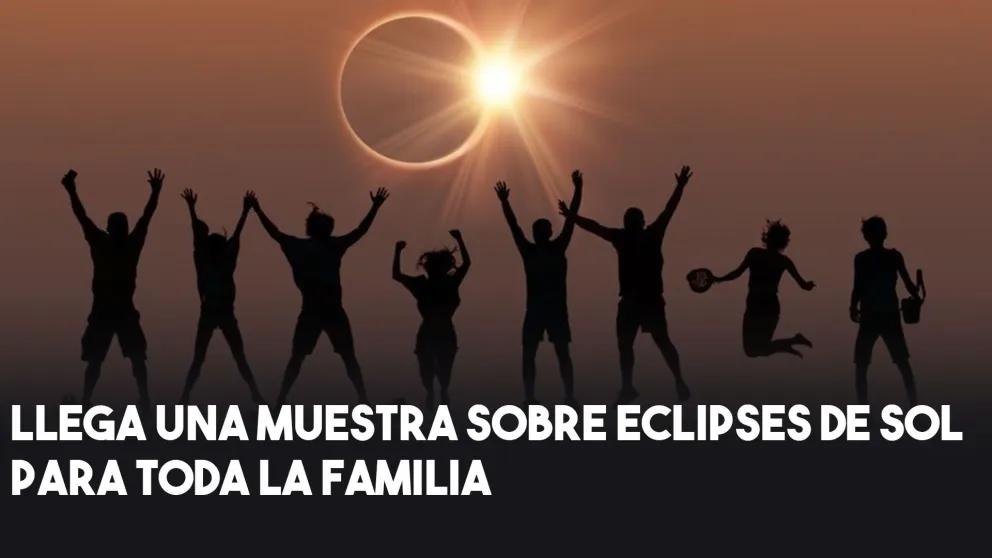 Llega a San Juan una muestra sobre eclipses de Sol