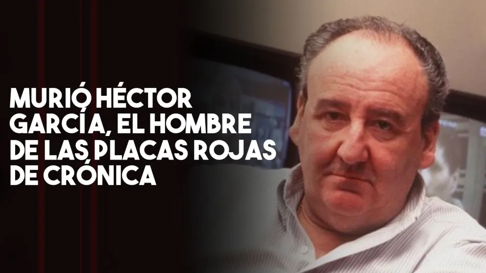 Murió Héctor Ricardo García, fundador de Diario Crónica y Crónica TV
