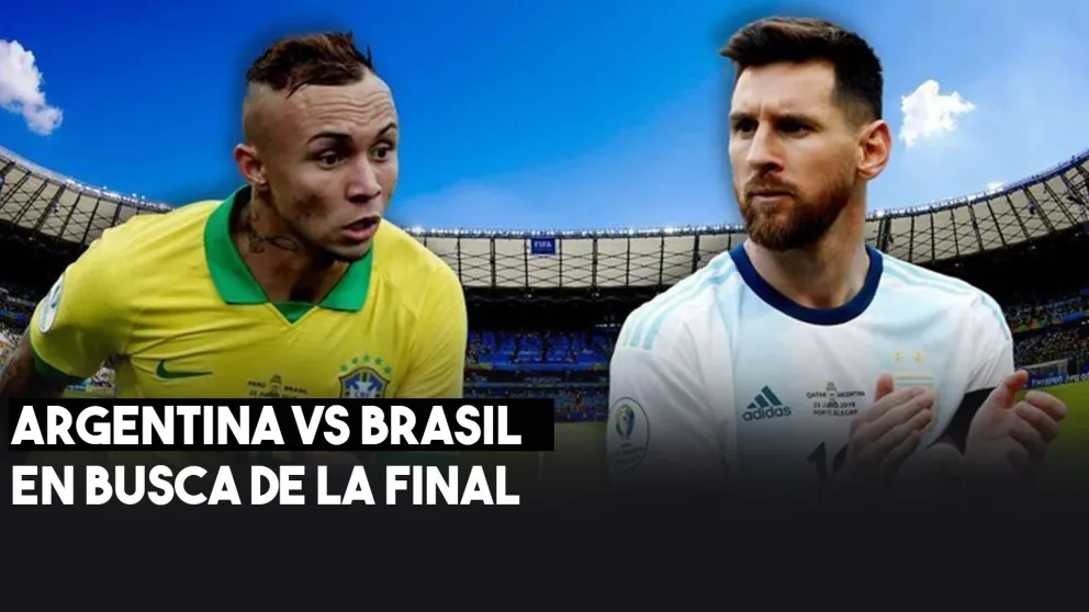 En vivo: el minuto a minuto de Argentina vs Brasil por las semifinales de la Copa América 2019