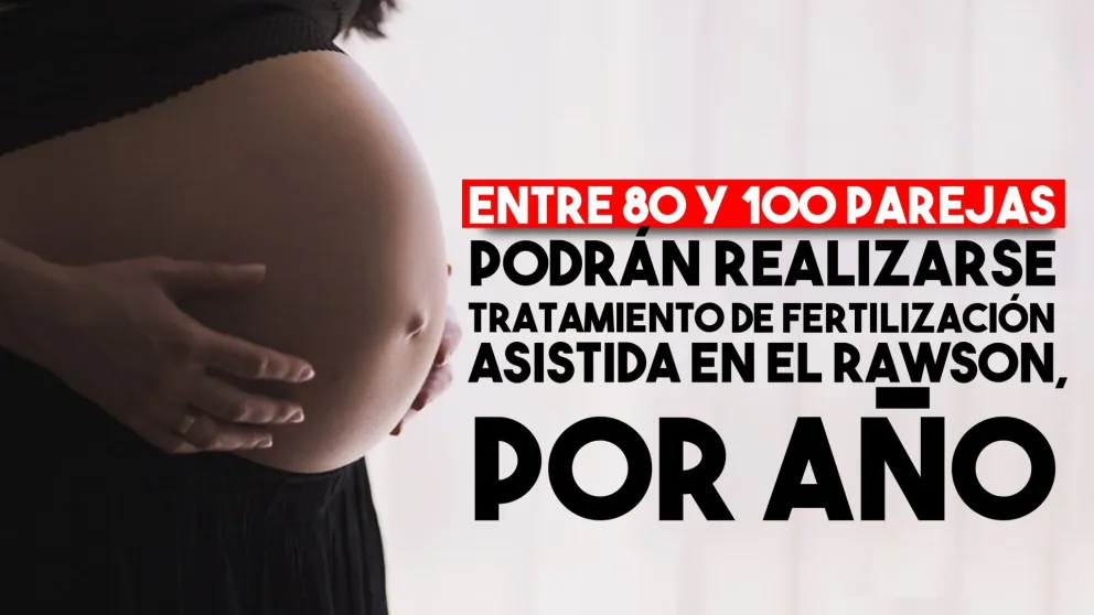 Fertilización In  Vitro: se podrán tratar entre 80 y 100 parejas por año en el Rawson