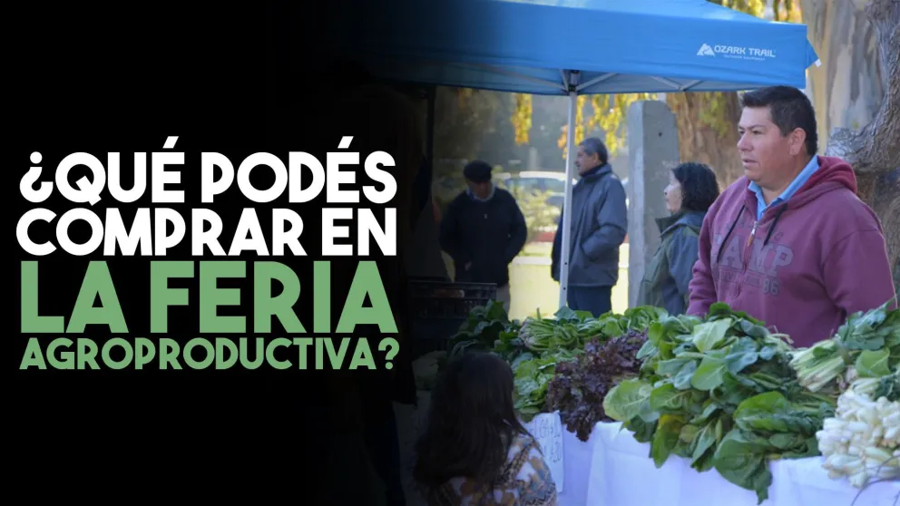 Este sábado tenés una nueva Feria Agroproductiva