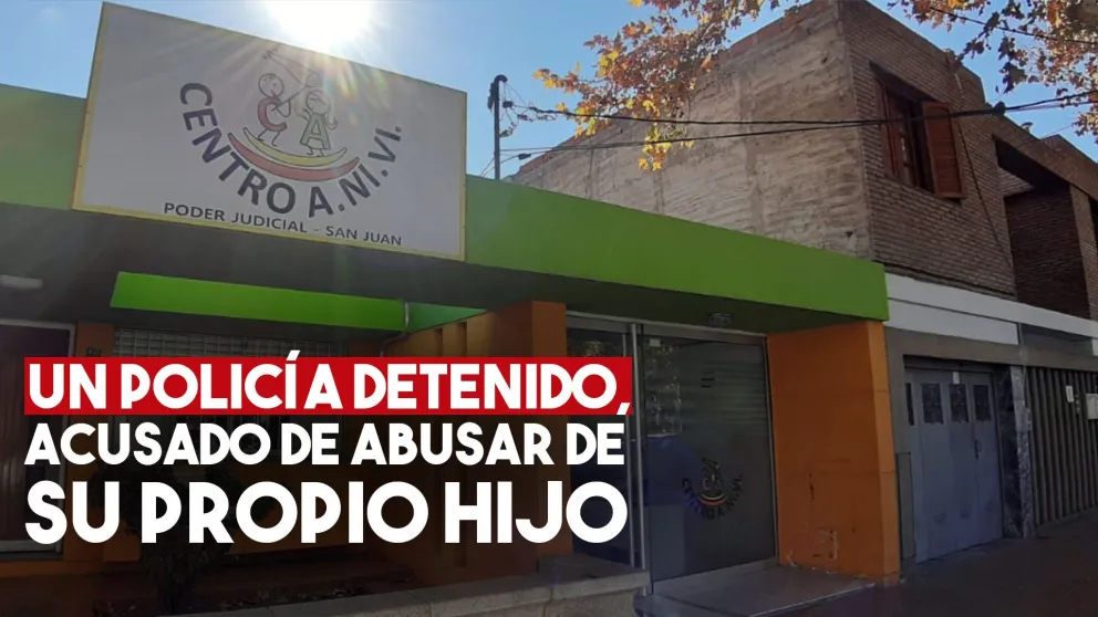 Un policía denunciado por abusar de su propio hijo