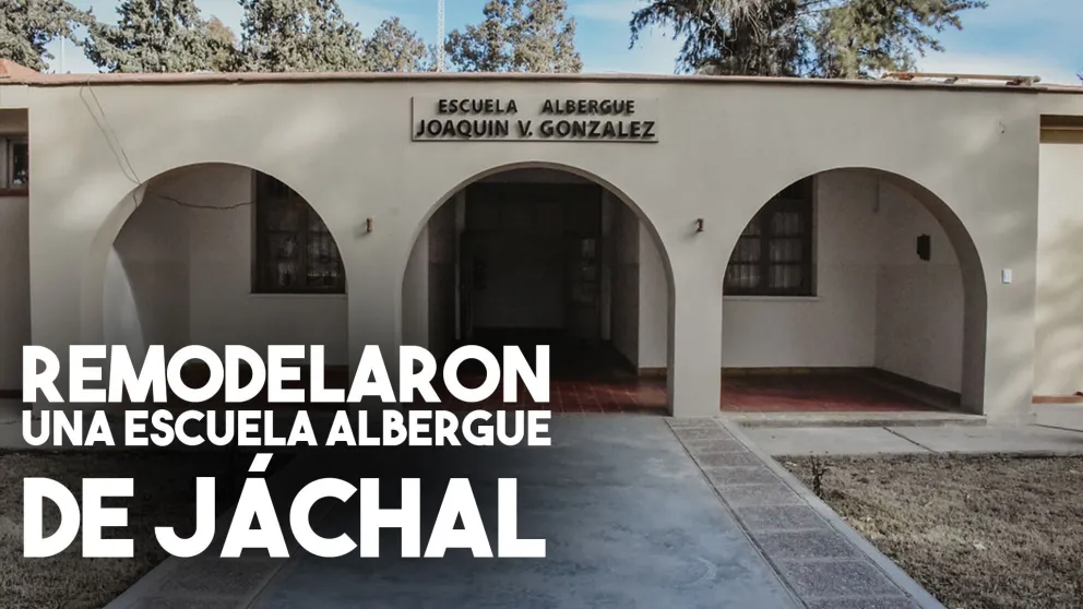 Remodelaron una Escuela Albergue de Jáchal