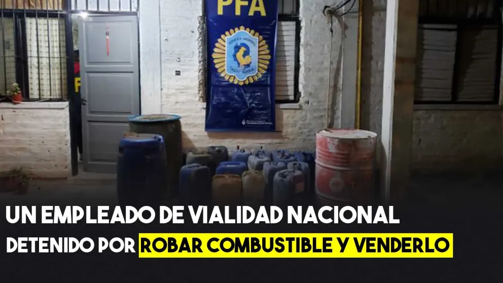 Un empleado de Vialidad Nacional fue detenido por vender la nafta de la dependencia