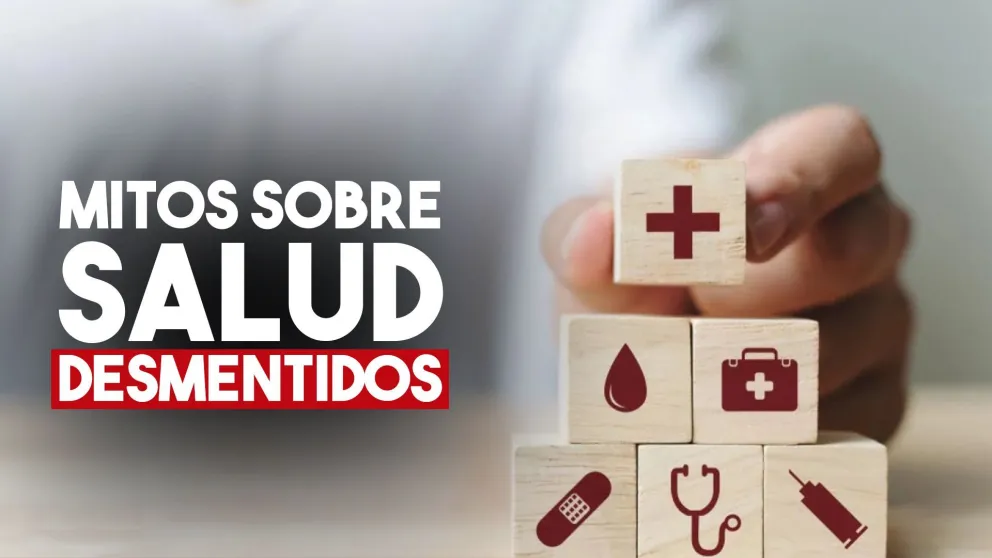 Mitos sobre salud desmentidos por la ciencia