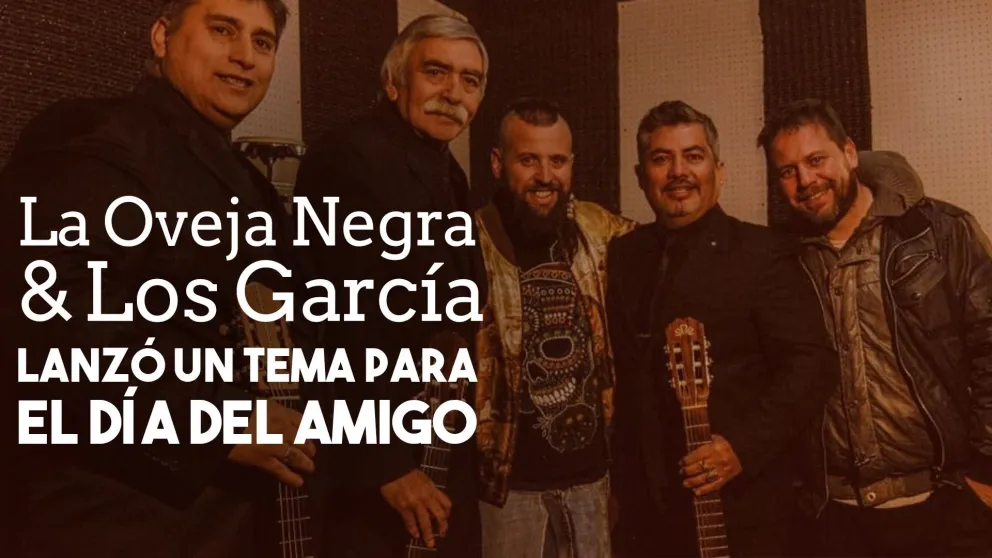 La Oveja Negra y Los García lanzó un tema con la idea de promocionar la cultura cuyana