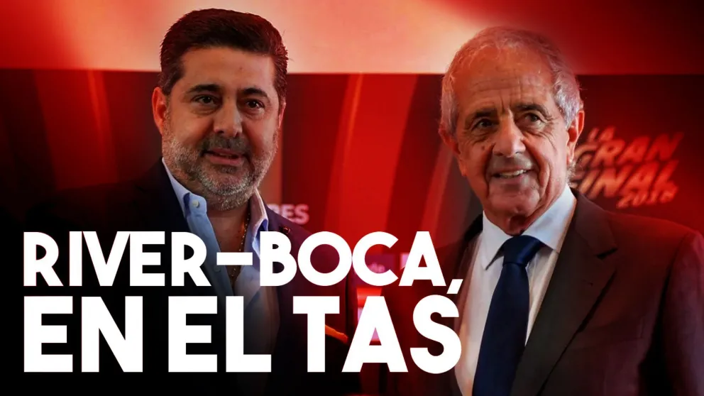 Boca - River: comenzó la audiencia clave en el TAS para definir en los escritorios la final de la Copa Libertadores