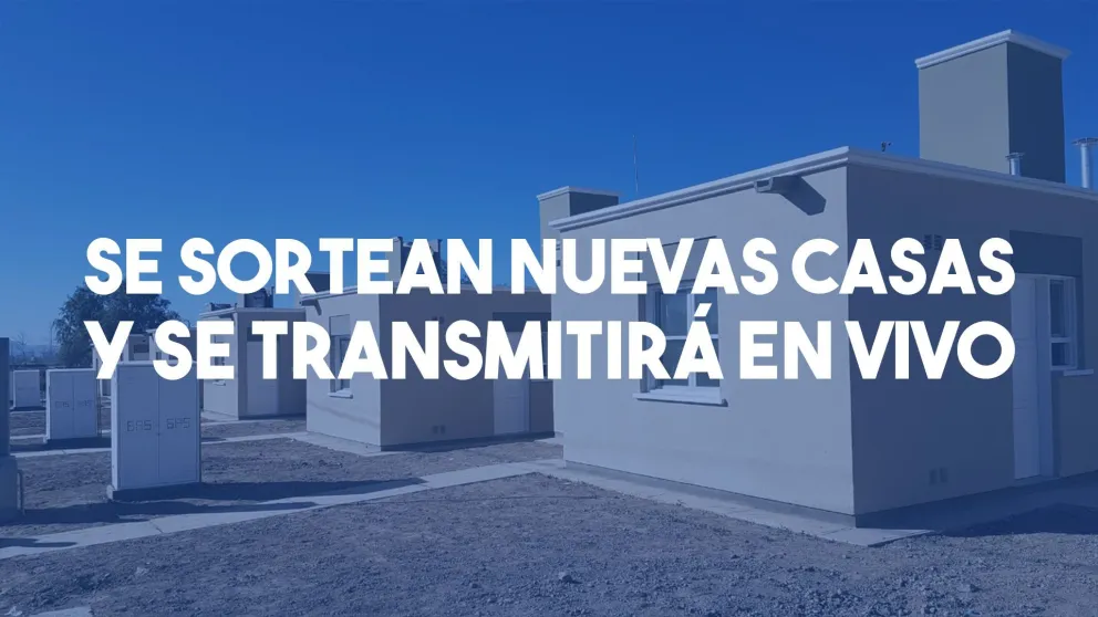 El IPV sorteará viviendas nuevamente y se transmitirá en vivo