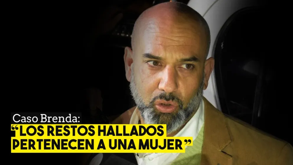 Caso Brenda: "Los restos hallados pertenecen a una mujer"