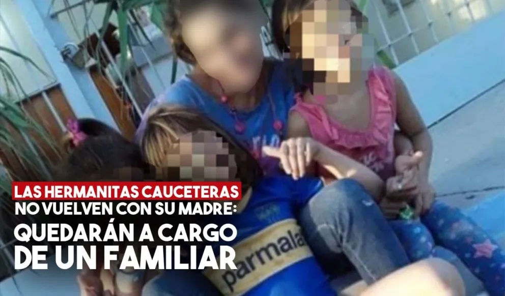 Las hermanitas cauceteras serán dadas de alta y estarán al cuidado de un familiar