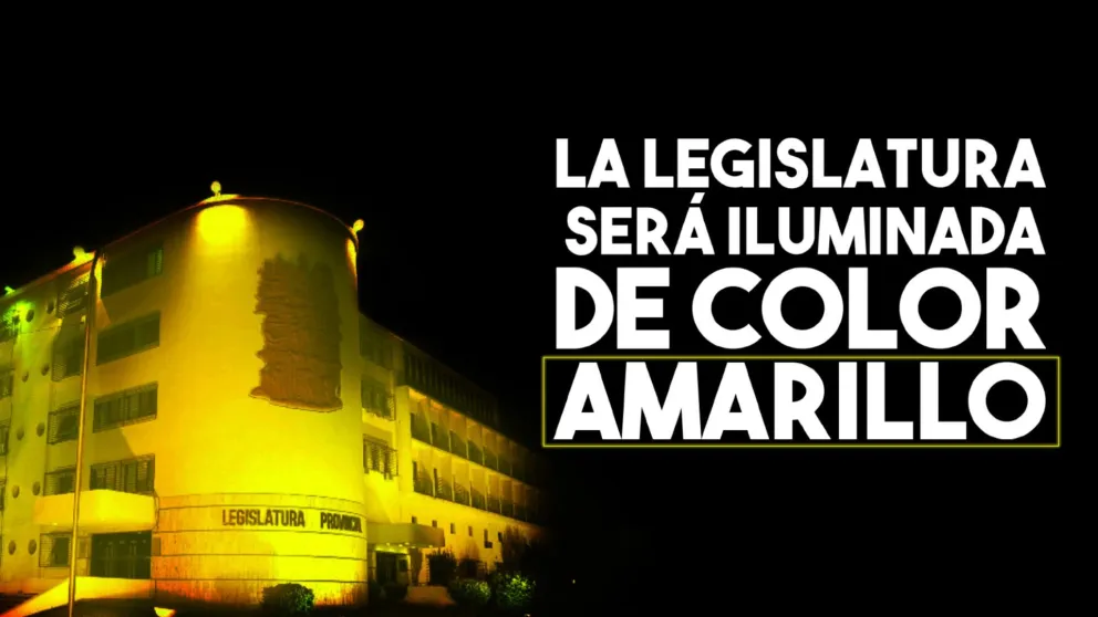 La Legislatura será iluminada de color amarillo