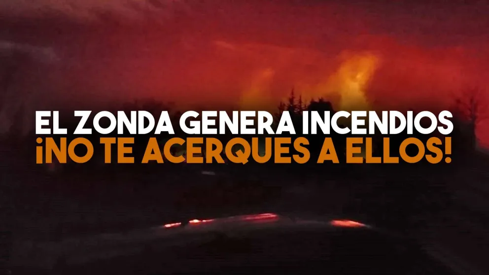 Si hay incendios por el viento zonda ¡no te acerques al fuego!