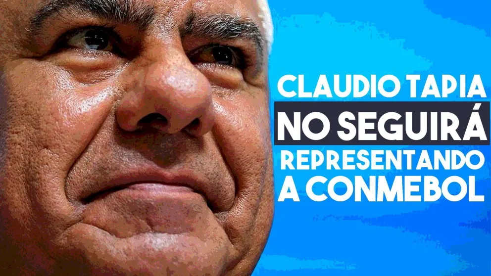 Conmebol le quita cargo ante la FIFA a Chiqui Tapia