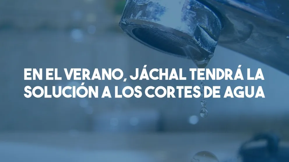 En el verano, Jáchal tendrá la solución a los cortes de agua