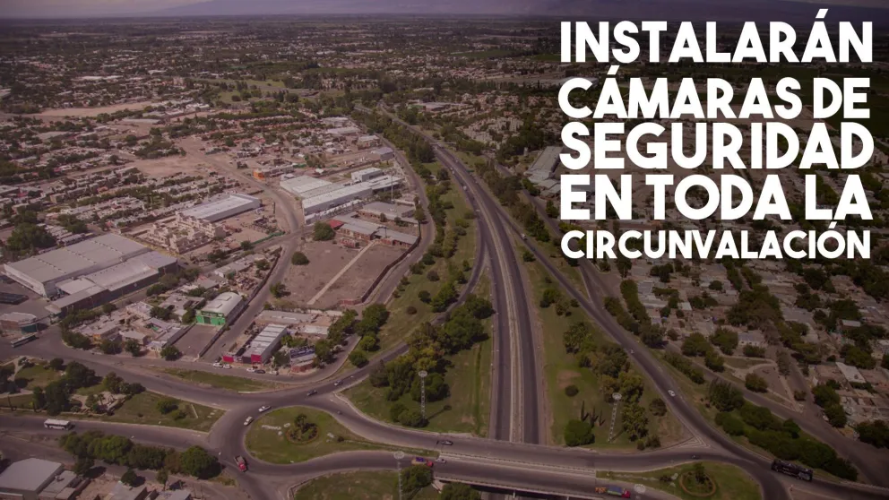 Colocarán cámaras de seguridad en todo el anillo de la Circunvalación