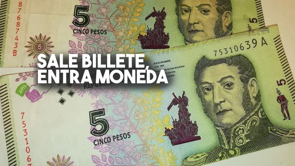 Despedite del billete de cinco pesos: cómo los cambiás