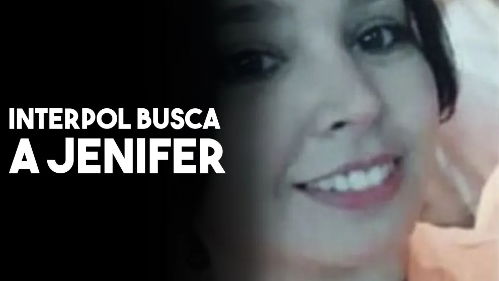 Ordenan a Interpol buscar a Jenifer