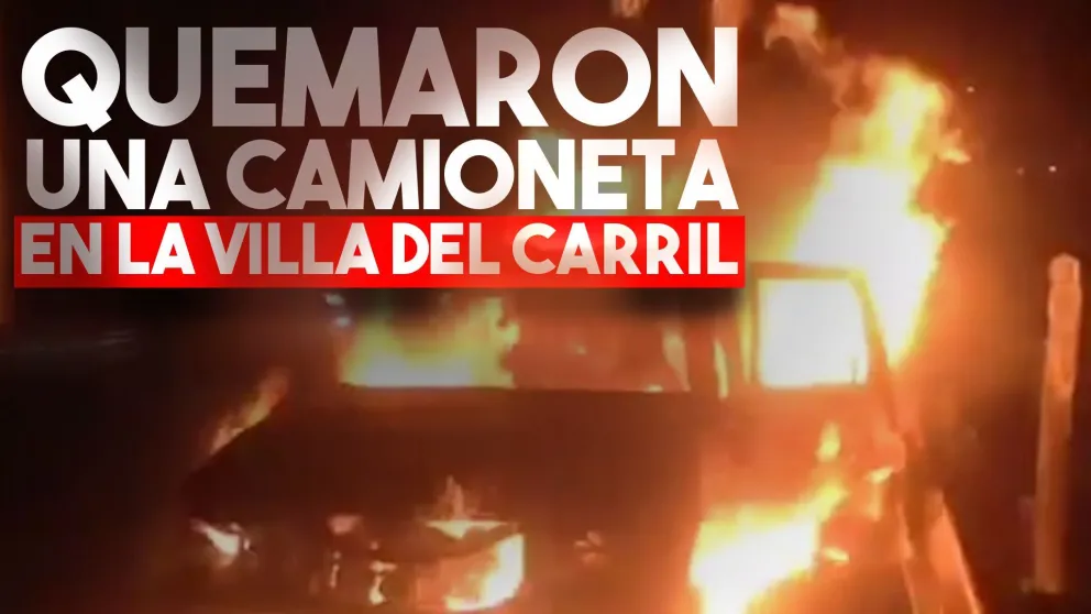 Se incedió una camioneta en la Villa del Carril