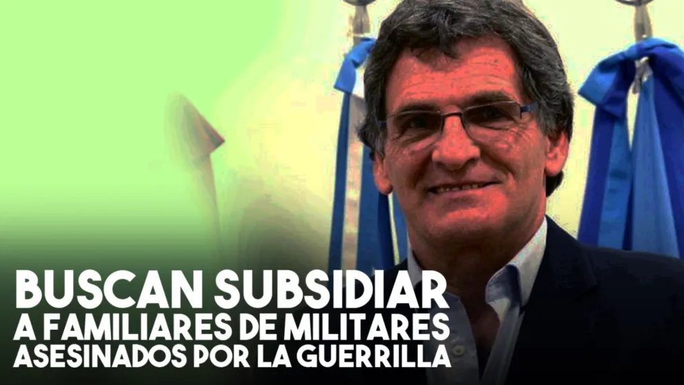 Subsidio a familiares de militares asesinados en los ´70