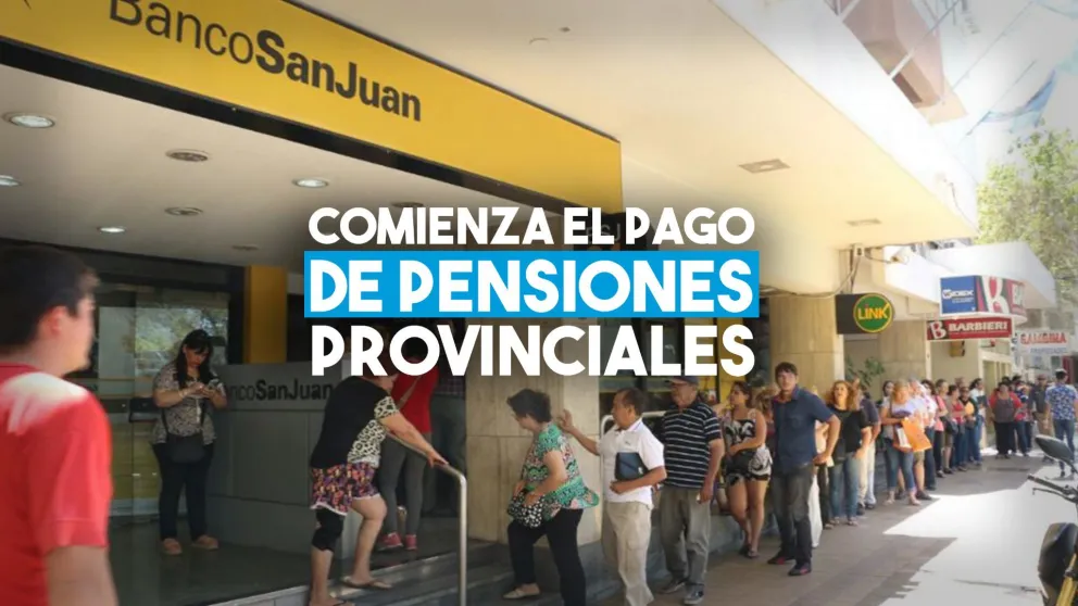 Comienza el pago de pensiones provinciales