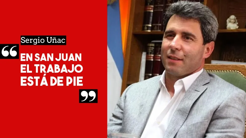 Sergio Uñac: “En San Juan el trabajo está de pie”