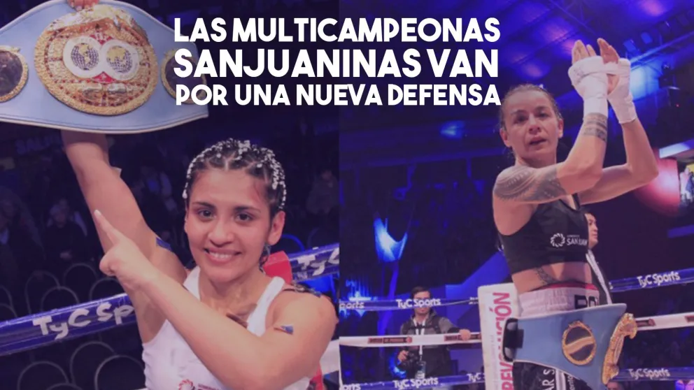 Las multicampeonas sanjuaninas defienden sus títulos en el Cantoni