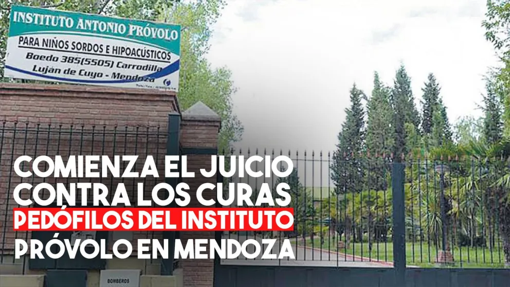 Arranca el juicio contra los curas denunciados por abuso del Instituto Próvolo
