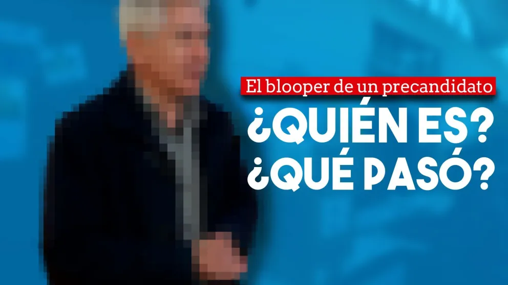 El blooper de un precandidato