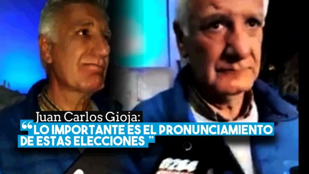 Juan Carlos Gioja: "Lo importante es el pronunciamiento de estas elecciones"