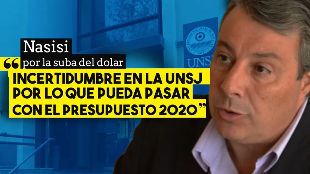 Incertidumbre en la UNSJ por lo que pueda pasar con el presupuesto 2020