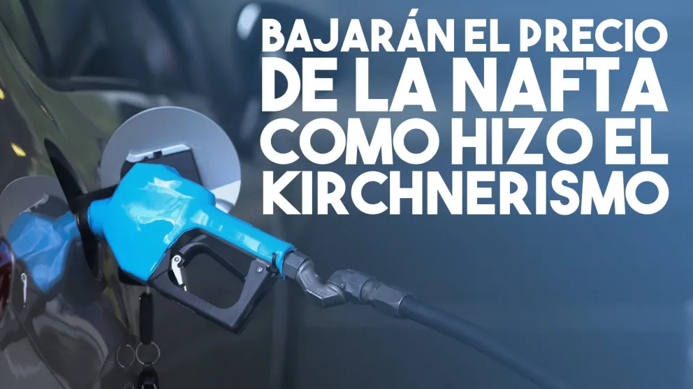 El Gobierno usará la Ley de Abastecimiento para congelar el precio de la nafta