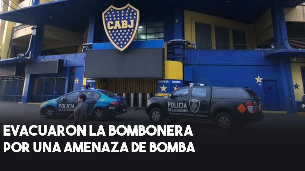 Amenaza de bomba en Boca