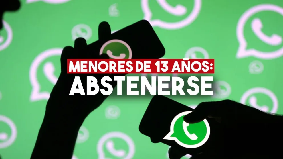 WhatsApp bloquerá a los menores de 13 años