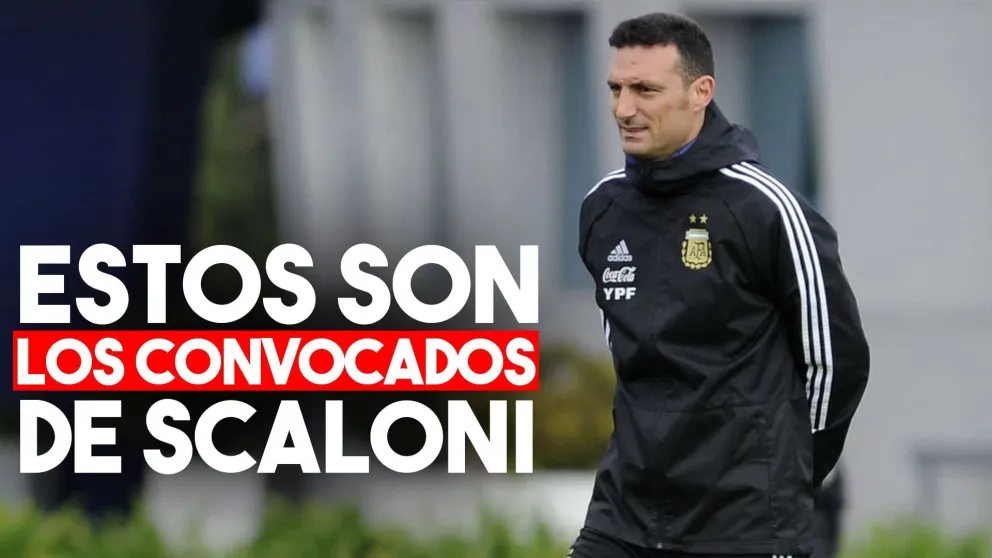 Scaloni presentó la lista de jugadores para los amistosos